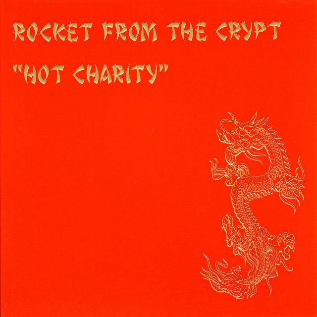 Capa do Álbum "Hot Charity ", de Rocket From The Crypt