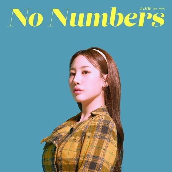 Portada de Sencillo/EP "No Numbers (feat. JMIN)", de JAMIE