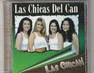 Portada de Álbum "Eh?, Que?, Las Chicán", de Las Chicas Del Can