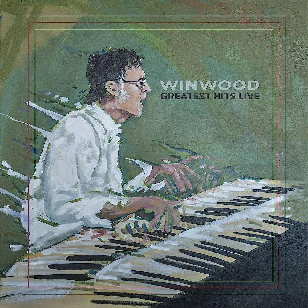 Portada de Álbum "Greatest Hits Live", de Steve Winwood