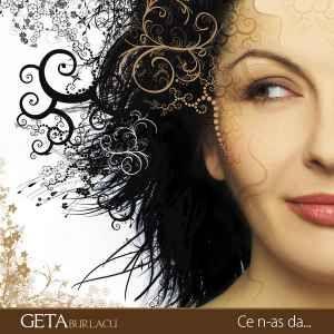 Portada de Álbum "Ce N-aş Da", de Geta Burlacu