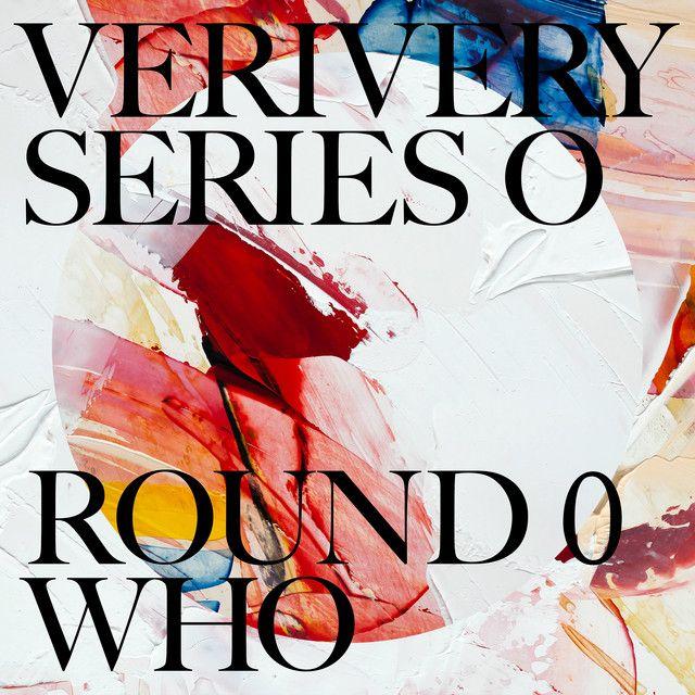 Portada de Sencillo/EP "SERIES 'O' [ROUND 0: WHO]", de VERIVERY