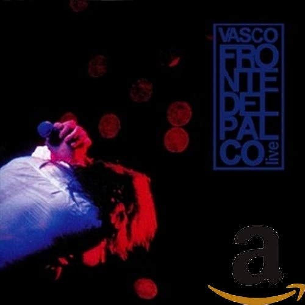 Capa do Álbum "Fronte Del Palco - Live", de Vasco Rossi