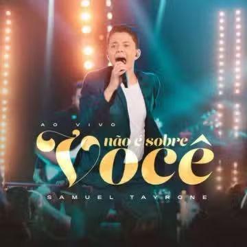 Portada de Sencillo/EP "Não é Sobre Você ", de Samuel Tayrone