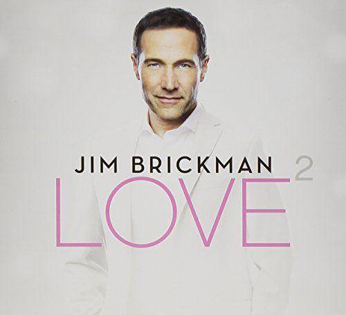 Portada del álbum "Love 2", de Jim Brickman