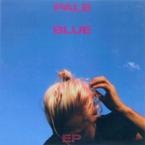 Portada de Sencillo/EP "Pale Blue", de MOSSS