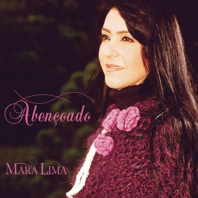 Capa do Álbum "Abençoado", de Mara Lima