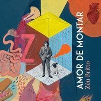 Portada de Álbum "Amor de Montar", de Zéu Britto
