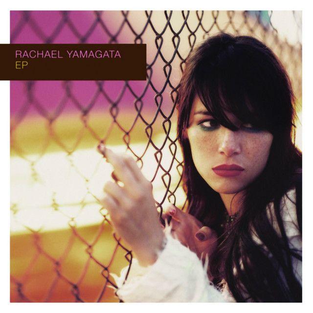 Portada de Sencillo/EP "Rachael Yamagata EP", de Rachael Yamagata