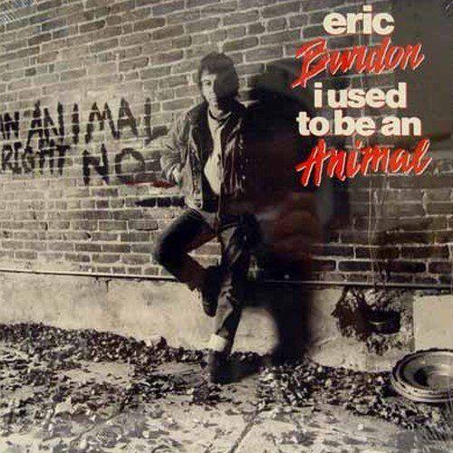 Portada de Álbum "I Used To Be An Animal", de Eric Burdon