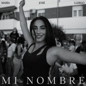 Portada de Sencillo/EP "Mi Nombre", de María José Llergo