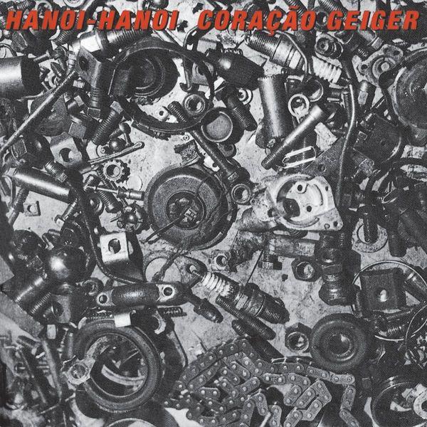 Portada de Álbum "Coração Geiger", de Hanoi Hanoi