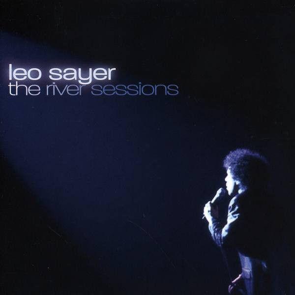 Portada del álbum "The River Sessions", de Leo Sayer