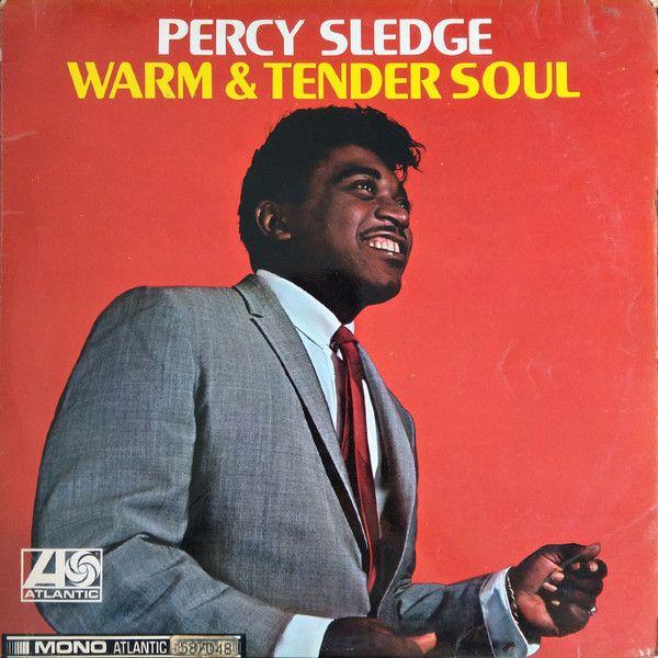 Portada del álbum "Warm & Tender Soul", de Percy Sledge