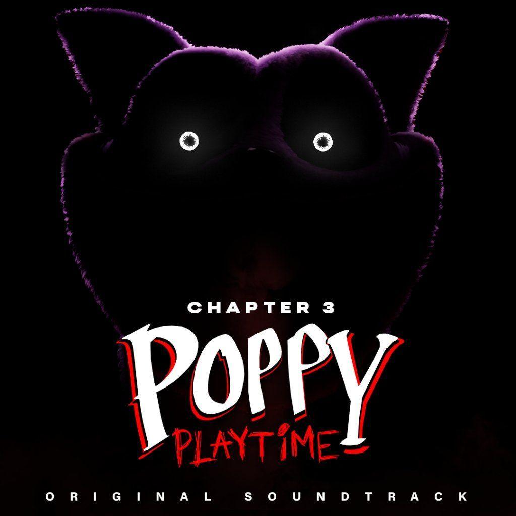 Capa do Álbum "Poppy Playtime Ch. 3 (Original Game Soundtrack)", de Mob Entertainment