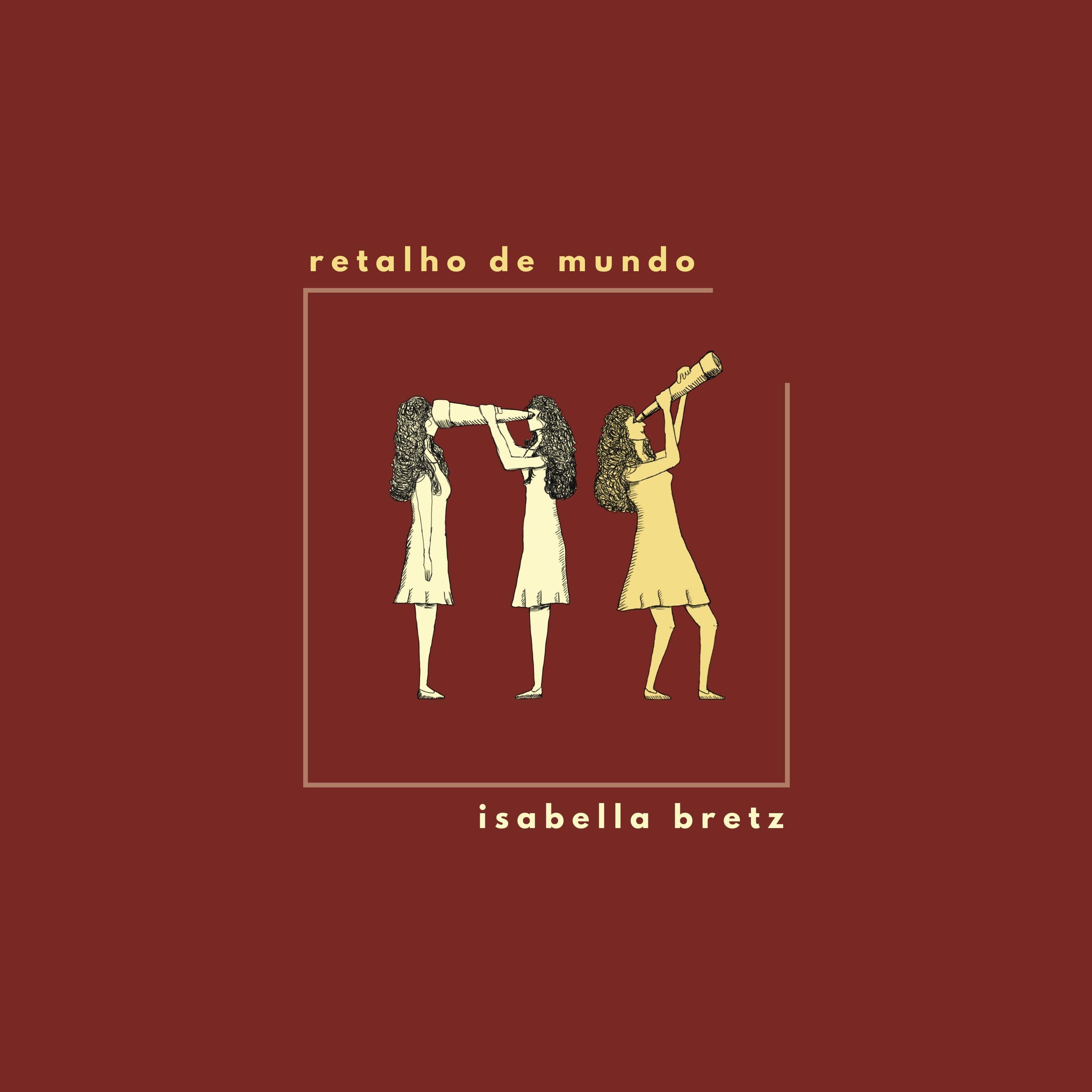 Portada de Álbum "Retalho de Mundo", de Isabella Bretz