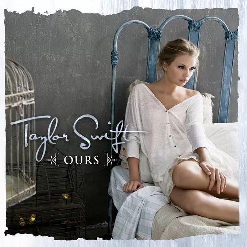 Portada del álbum "Ours", de Taylor Swift