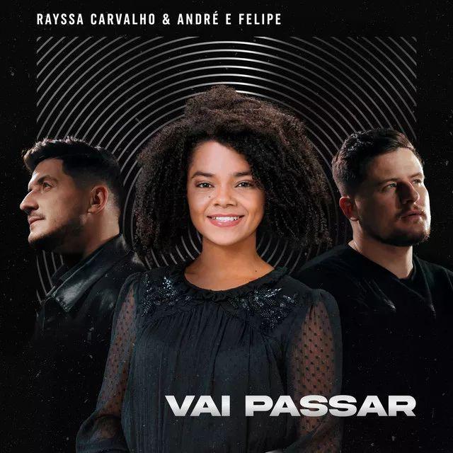 Portada del álbum "Vai Passar (part. Rayssa Carvalho)", de André e Felipe