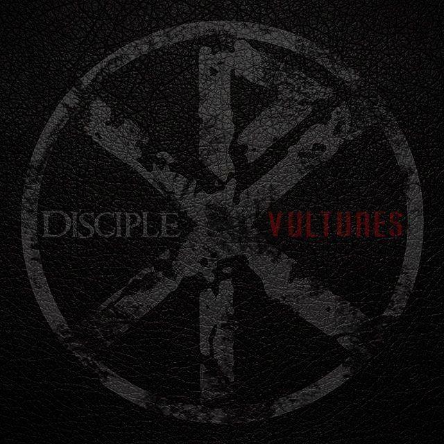 Portada de Sencillo/EP "Vultures", de Disciple