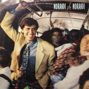 Album cover of "Morandi & Morandi" by Gianni Morandi