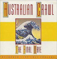Portada de Álbum "The Final Wave", de Australian Crawl