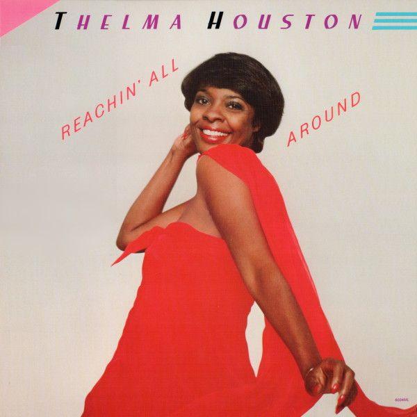 Portada de Álbum "Reachin' All Around", de Thelma Houston 