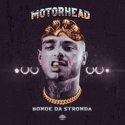 Portada de Sencillo/EP "MOTORHEAD", de Bonde da Stronda