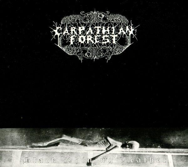 Album cover of "Black Shining Leather" by Carpathian Forest