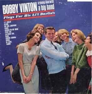 Album cover of "A Young Man With a Big Band Plays For His Li'l Darlin's" by Bobby Vinton