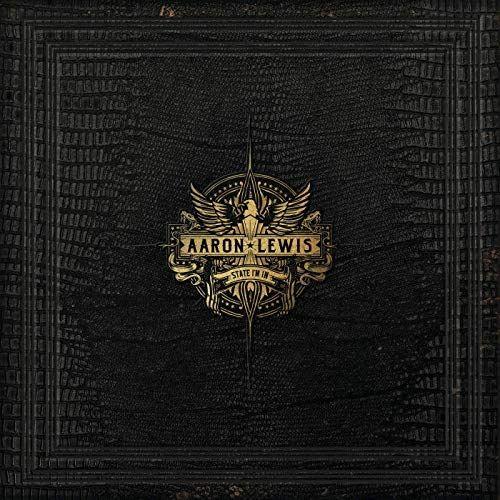 Capa do Álbum "State I'm In", de Aaron Lewis