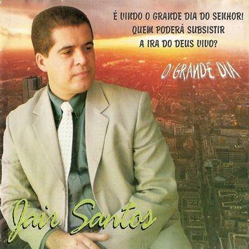 Portada de Álbum "O Grande Dia", de Jair Santos
