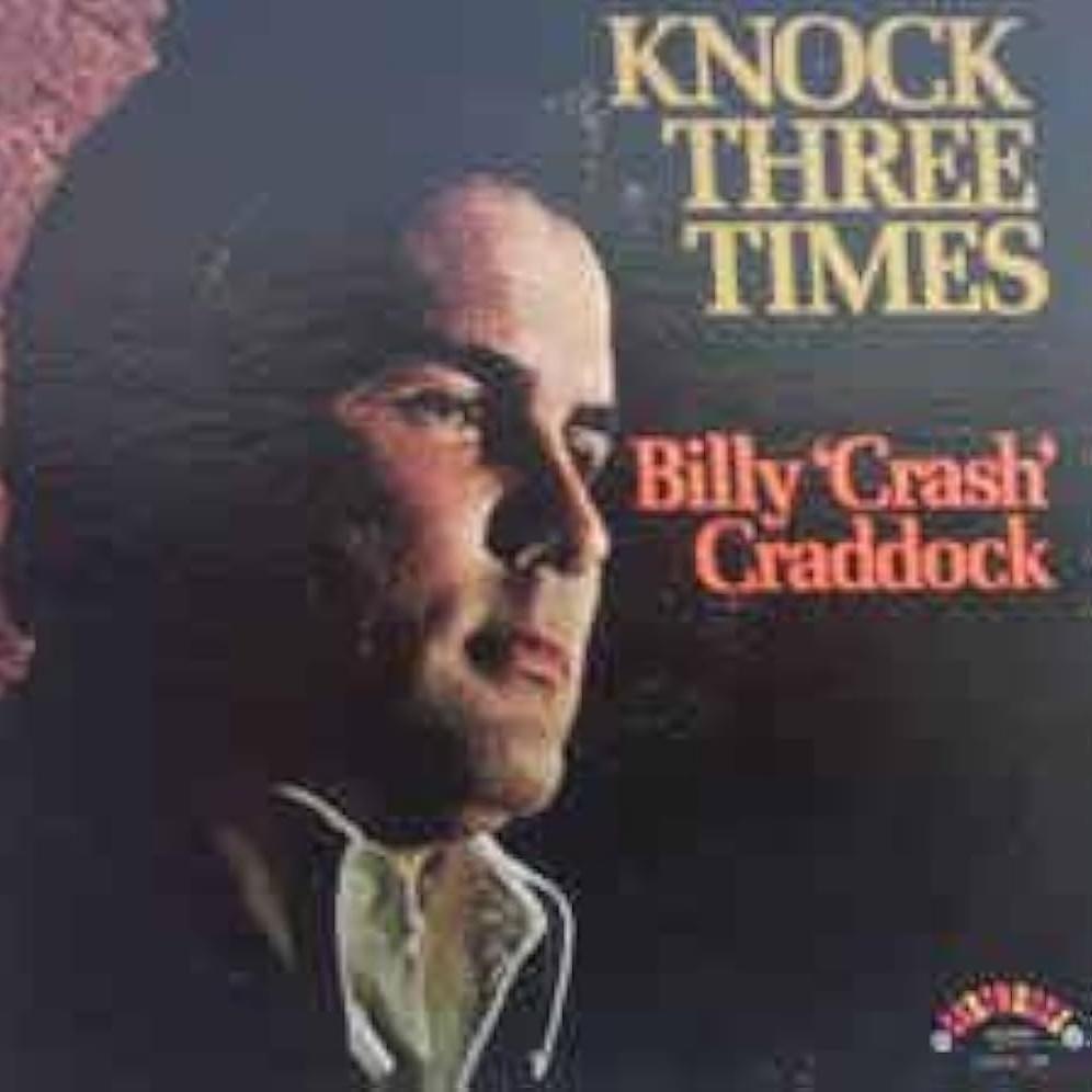 Portada de Álbum "Knock Three Times", de Billy Crash Craddock