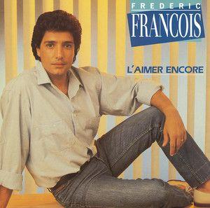 Album cover of "L'aimer Encore" by Frédéric François