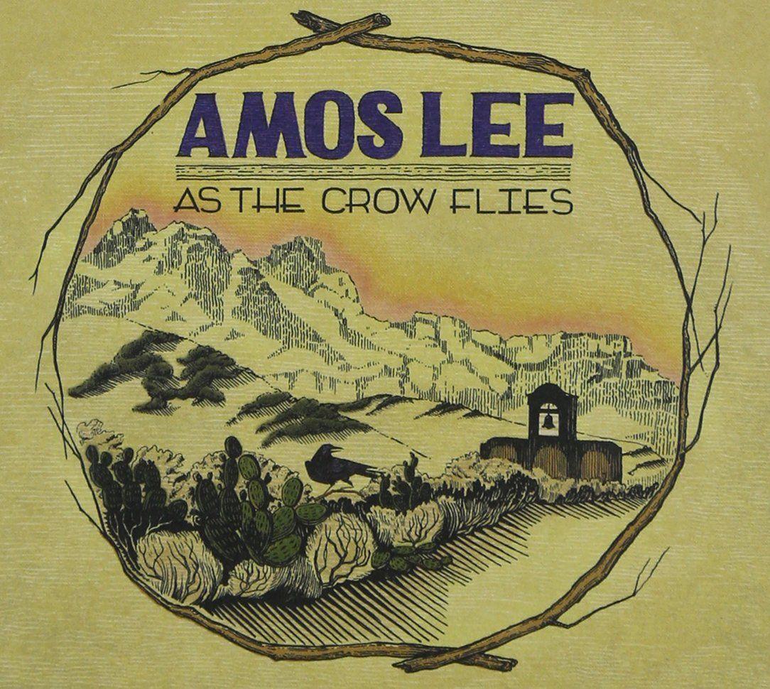 Capa do Single/EP "As The Crow Flies", de Amos Lee