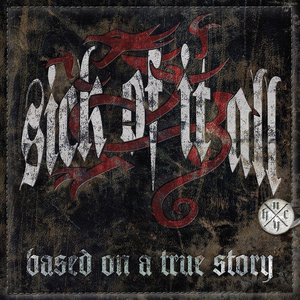 Portada de Álbum "Based on a True Story", de Sick Of It All