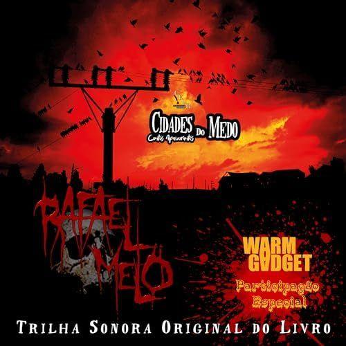 Capa do Álbum "Trilha Sonora Original do Livro Cidades do Medo", de Rafael Melo