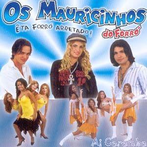 Portada de Álbum "Ai Caramba", de Os Mauricinhos do Forró
