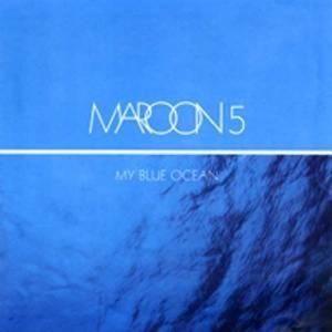 Portada del álbum "My Blue Ocean", de Maroon 5