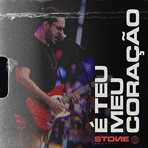 Capa do Single/EP "É Teu Meu Coração", de Stone Band