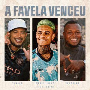 Capa do Single/EP "A Favela Venceu (part. MC Tikão e MC Cabelinho)", de Djonga