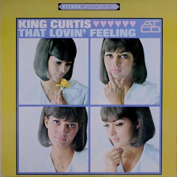 Portada del álbum "That Lovin' Feeling", de King Curtis