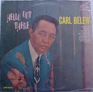 Capa do Álbum "Hello Out There", de Carl Belew