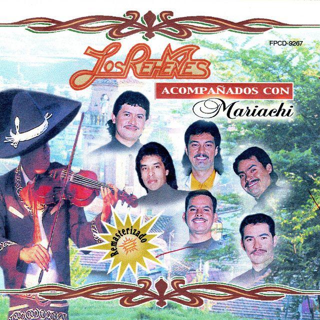 Portada de Álbum "Acompañados Con Mariachi", de Los Rehenes