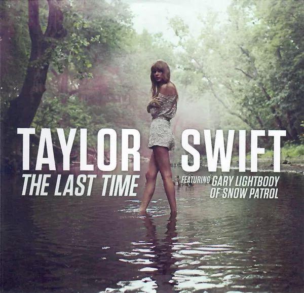 Portada del álbum "The Last Time (feat. Gary Lightbody)", de Taylor Swift