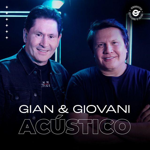 Portada del álbum "Gian e Giovani (Acústico)", de Gian e Giovani