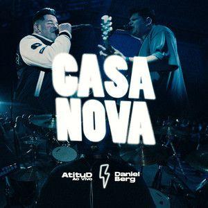 Portada de Sencillo/EP "Casa Nova (part. Daniel Berg) ", de AtituD