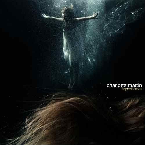 Portada de Álbum "Reproductions", de Charlotte Martin