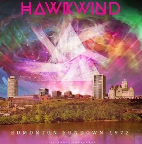 Album cover of "Edmonton Sundown 1972 (Live)" by Hawkwind