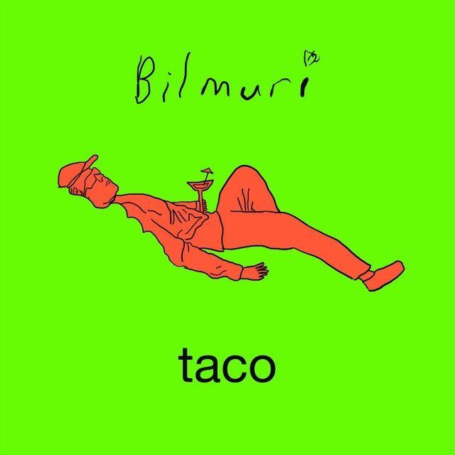 Capa do álbum "taco", de Bilmuri