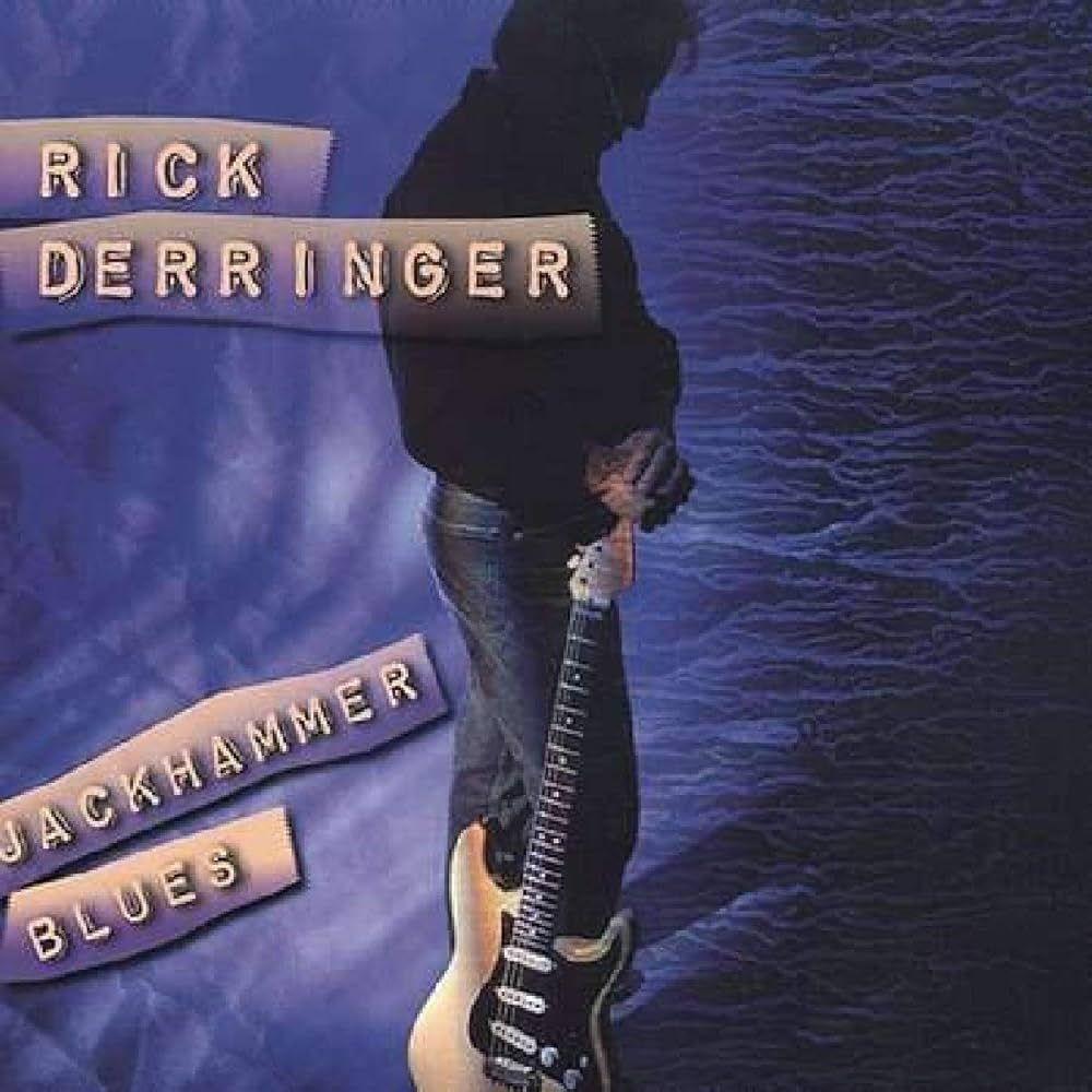 Portada del álbum "Jackhammer Blues", de Rick Derringer